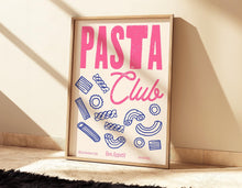Load image into Gallery viewer, Pasta Club Print