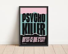 Load image into Gallery viewer, *Framed* Psycho Killer Print