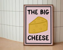 Load image into Gallery viewer, The Big Cheese Print