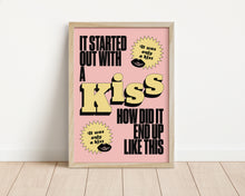 Load image into Gallery viewer, *Framed* It Started Out With A Kiss Print