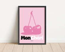 Load image into Gallery viewer, *Framed* Mon Cheri Quote Print