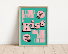 Load image into Gallery viewer, *Framed* It Started Out With A Kiss Print