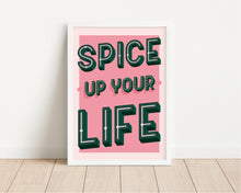 Load image into Gallery viewer, *Framed* Spice Up Your Life Print