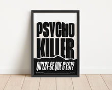 Load image into Gallery viewer, *Framed* Psycho Killer Print