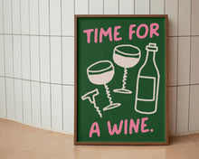Load image into Gallery viewer, Time For A Wine Illustrated Print