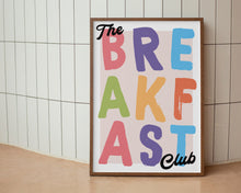 Load image into Gallery viewer, The Breakfast Club Print