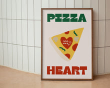 Load image into Gallery viewer, Pizza My Heart Print