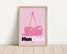 Load image into Gallery viewer, *Framed* Mon Cheri Quote Print