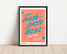 Load image into Gallery viewer, *Framed* Toothpaste Kisses Print