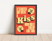 Load image into Gallery viewer, *Framed* It Started Out With A Kiss Print