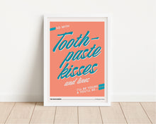 Load image into Gallery viewer, *Framed* Toothpaste Kisses Print