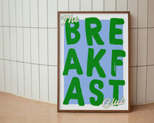 Load image into Gallery viewer, The Breakfast Club Print