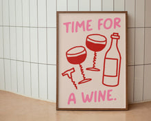 Load image into Gallery viewer, Time For A Wine Illustrated Print