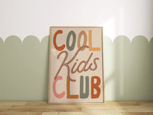 Load image into Gallery viewer, Cool Kids Club Print