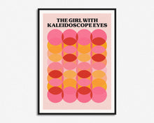 Load image into Gallery viewer, The Girl With Kaleidoscope Eyes Print