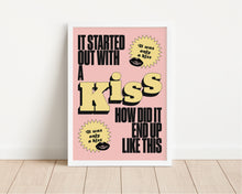 Load image into Gallery viewer, *Framed* It Started Out With A Kiss Print