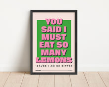 Load image into Gallery viewer, *Framed* Eat So Many Lemons Print