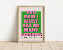Load image into Gallery viewer, *Framed* Eat So Many Lemons Print