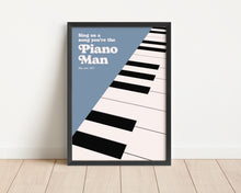Load image into Gallery viewer, *Framed* Piano Man Print