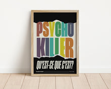 Load image into Gallery viewer, *Framed* Psycho Killer Print