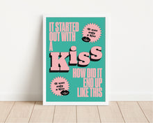 Load image into Gallery viewer, *Framed* It Started Out With A Kiss Print