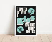 Load image into Gallery viewer, *Framed* It Started Out With A Kiss Print