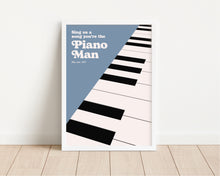 Load image into Gallery viewer, *Framed* Piano Man Print