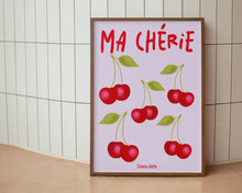 Load image into Gallery viewer, Ma Cherie Print
