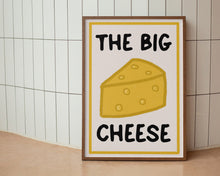 Load image into Gallery viewer, The Big Cheese Print