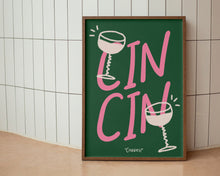 Load image into Gallery viewer, Cin Cin Print