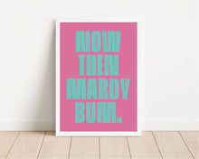Load image into Gallery viewer, *Framed* Mardy Bum Print