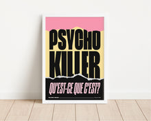 Load image into Gallery viewer, *Framed* Psycho Killer Print