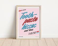 Load image into Gallery viewer, *Framed* Toothpaste Kisses Print