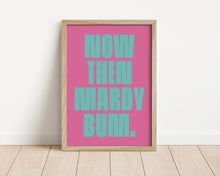 Load image into Gallery viewer, *Framed* Mardy Bum Print