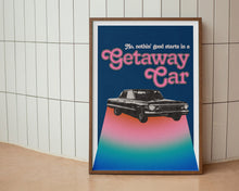 Load image into Gallery viewer, Getaway Car Print