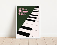 Load image into Gallery viewer, *Framed* Piano Man Print