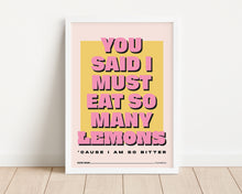 Load image into Gallery viewer, *Framed* Eat So Many Lemons Print