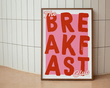 Load image into Gallery viewer, The Breakfast Club Print