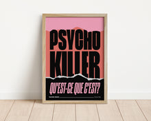 Load image into Gallery viewer, *Framed* Psycho Killer Print
