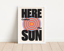 Load image into Gallery viewer, *Framed* Here Comes The Sun Print