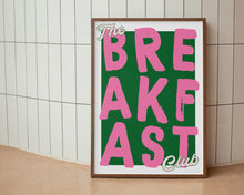 Load image into Gallery viewer, The Breakfast Club Print