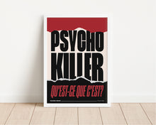 Load image into Gallery viewer, *Framed* Psycho Killer Print
