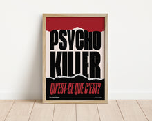 Load image into Gallery viewer, *Framed* Psycho Killer Print
