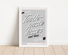 Load image into Gallery viewer, *Framed* Toothpaste Kisses Print