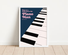 Load image into Gallery viewer, *Framed* Piano Man Print