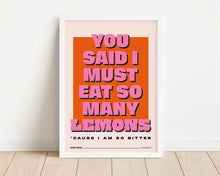 Load image into Gallery viewer, *Framed* Eat So Many Lemons Print