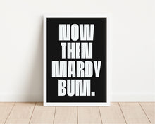 Load image into Gallery viewer, *Framed* Mardy Bum Print