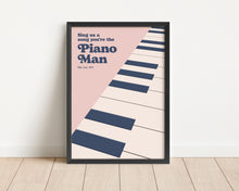Load image into Gallery viewer, *Framed* Piano Man Print