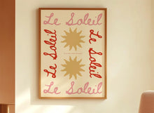 Load image into Gallery viewer, Le Soleil Print