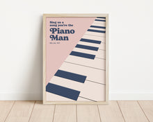 Load image into Gallery viewer, *Framed* Piano Man Print